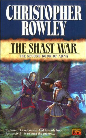 Stock image for The Shasht War: The Second Book of Arna for sale by SecondSale