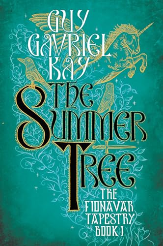 9780451458223: The Summer Tree: 1 (Fionavar Tapestry)