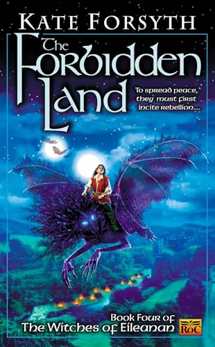 Imagen de archivo de The Forbidden Land: Book four of the Witches of Eileanan a la venta por Jenson Books Inc