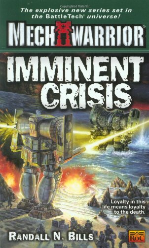 Stock image for Imminent Crisis: Mech Warrior for sale by LONG BEACH BOOKS, INC.