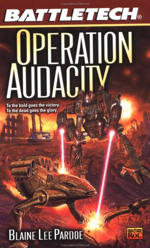 Stock image for Operation Audacity (Battletech 55) for sale by Orion Tech