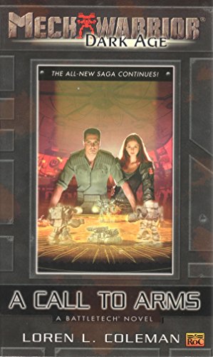 Beispielbild fr Mechwarrior: Dark Age #2: A Call to Arms (A BattleTech Novel) zum Verkauf von SecondSale