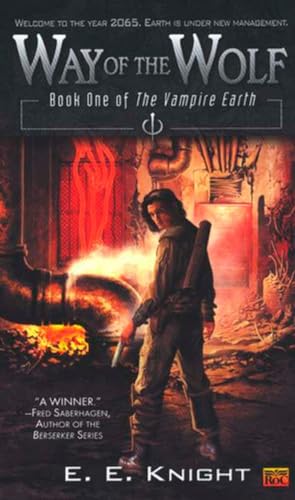 Beispielbild fr Way of the Wolf : Book One of the Vampire Earth zum Verkauf von Better World Books