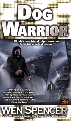 Beispielbild fr Dog Warrior (Ukiah Oregon, Book 4) zum Verkauf von Jenson Books Inc