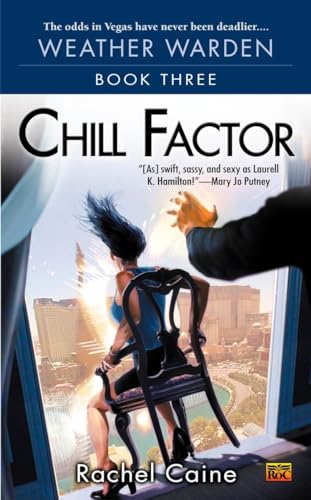 Imagen de archivo de Chill Factor (Weather Warden, Book 3) a la venta por Your Online Bookstore