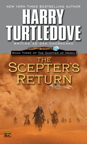 9780451460257: The Scepter's Return (The Scepter of Mercy, Book 3)