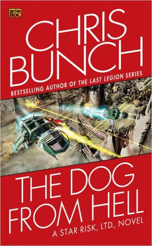 9780451460394: The Dog from Hell: A Star Risk Ltd., Novel