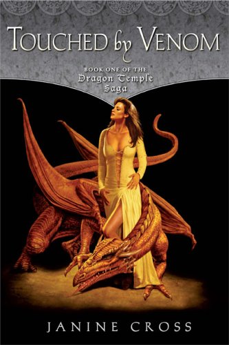 Stock image for Touched by Venom: Book One of the Dragon Temple Saga for sale by ThriftBooks-Dallas