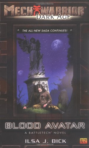 Imagen de archivo de Mechwarrior: Dark Age #19: Blood Avatar (A BattleTech Novel) a la venta por Half Price Books Inc.