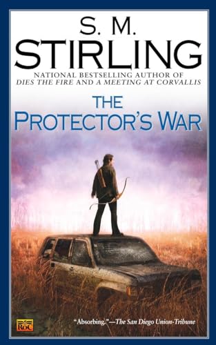 Beispielbild fr The Protector's War (A Novel of the Change) zum Verkauf von Wonder Book