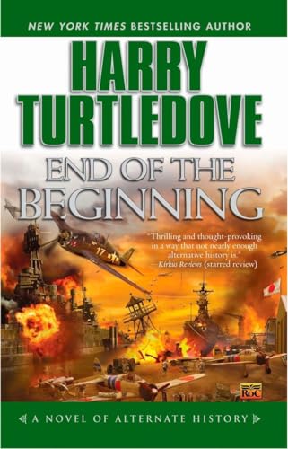 End of the Beginning - Harry Turtledove