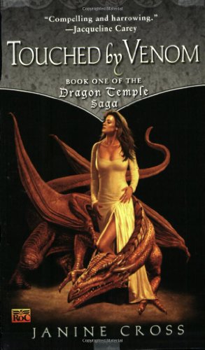 Beispielbild fr Touched By Venom: Book One of the Dragon Temple Saga zum Verkauf von SecondSale