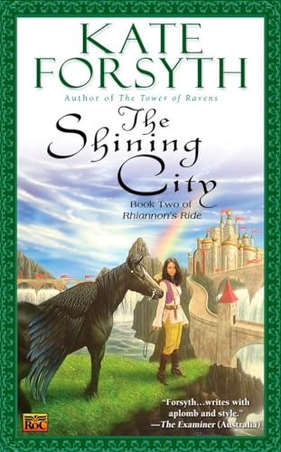 Stock image for The Shining City: Book Two of Rhiannon's Ride for sale by Wonder Book