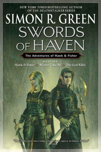 Beispielbild fr Swords of Haven: The Adventures of Hawk & Fisher zum Verkauf von Buchpark