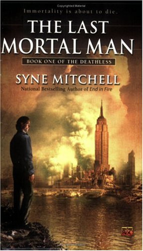 Imagen de archivo de The Last Mortal Man: Book One Of the Deathless a la venta por Your Online Bookstore