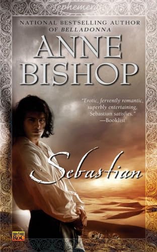 Sebastian (Ephemera) - Anne Bishop