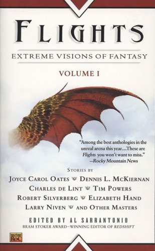 Imagen de archivo de Flights : Extreme Visions of Fantasy a la venta por Better World Books