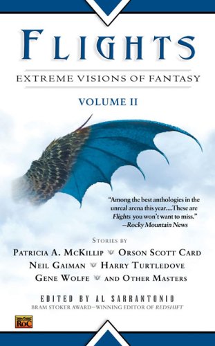 Imagen de archivo de Flights: Extreme Visions Fantasy, Vol II a la venta por Half Price Books Inc.