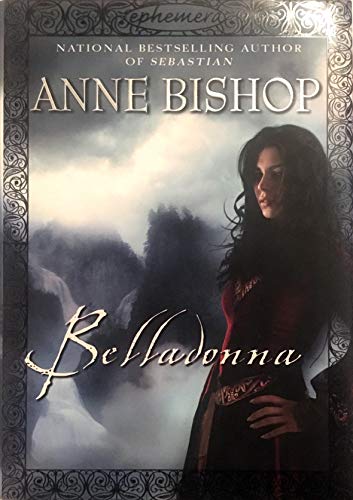 Belladonna (Ephemera) - Bishop, Anne