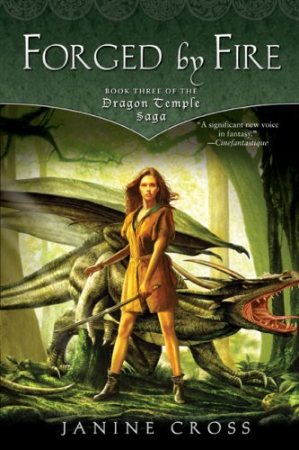 9780451461285: Forged by Fire (Dragon Temple Saga)