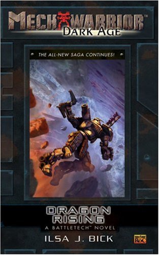 Imagen de archivo de Dragon Rising: A Battletech Novel (Mechwarrior: Dark Age, #24) a la venta por Half Price Books Inc.