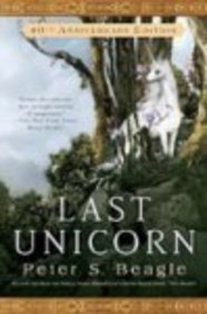 9780451462046: Last Unicorn 40th Anniv Edition