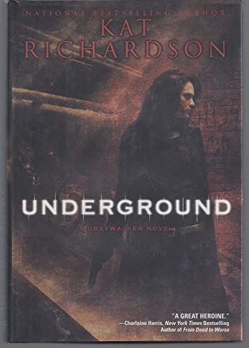 Stock image for Underground (Greywalker, Book 3) for sale by Wonder Book