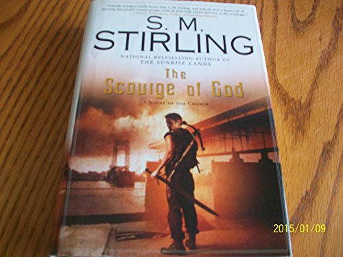 Beispielbild fr The Scourge of God : A Novel of the Change zum Verkauf von Better World Books: West