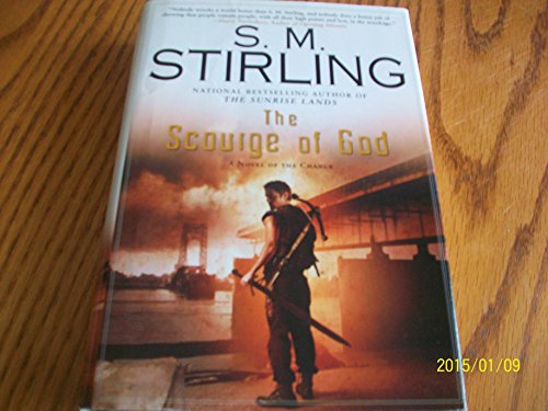 Imagen de archivo de The Scourge of God: A Novel of the Change (Change Series) a la venta por SecondSale