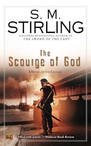 9780451462664: The Scourge of God (The Change) [Idioma Ingls]: 5 (A Novel of the Change)
