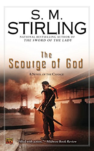 Stock image for The Scourge of God (A Novel of the Change) for sale by SecondSale
