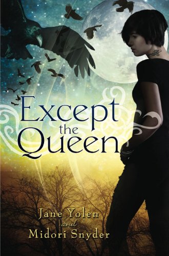 Stock image for Except the Queen for sale by Better World Books