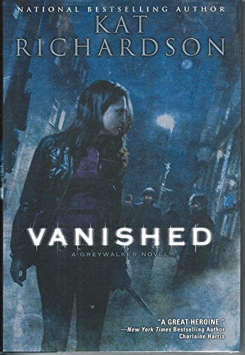 Beispielbild fr Vanished (Greywalker, Book 4) zum Verkauf von SecondSale