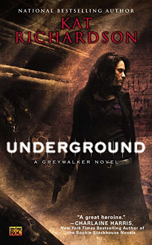 Beispielbild fr Underground (Greywalker, Book 3) zum Verkauf von SecondSale