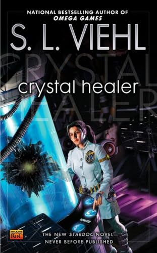 Imagen de archivo de Crystal Healer: A Stardoc Novel a la venta por Half Price Books Inc.