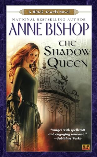 9780451462862: The Shadow Queen (Black Jewels)