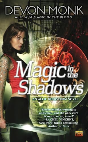 Stock image for Magic in the Shadows (Allie Beckstrom, Book 3) for sale by Goodwill of Colorado