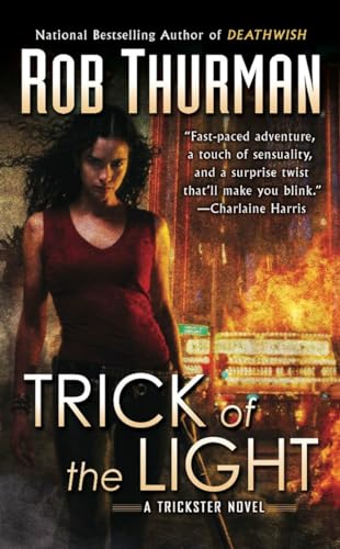 9780451462886: Trick of the Light (Trickster, Book 1)