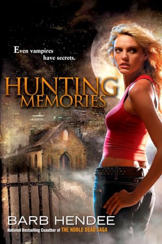 Beispielbild fr Hunting Memories: A Vampire Memories Novel zum Verkauf von SecondSale
