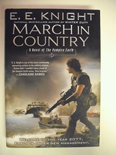 Beispielbild fr March In Country: A Novel of The Vampire Earth zum Verkauf von William Ross, Jr.