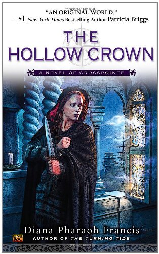 Stock image for The Hollow Crown: A Novel of Crosspointe for sale by HPB-Diamond