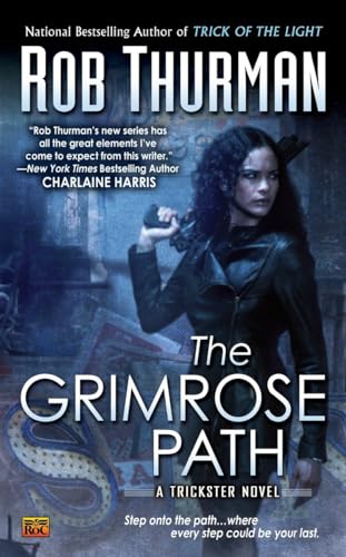 Beispielbild fr The Grimrose Path (Trickster, Book 2) zum Verkauf von SecondSale