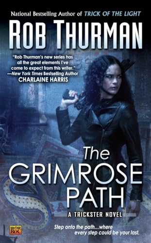 Stock image for The Grimrose Path (Trickster, Book 2) for sale by Gulf Coast Books