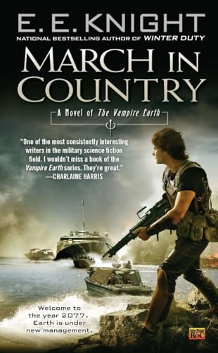 

March in Country: A Novel of the Vampire Earth
