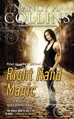 Imagen de archivo de Right Hand Magic : A Novel of Golgotham a la venta por Better World Books: West