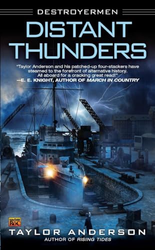Beispielbild fr Distant Thunders (Destroyermen) zum Verkauf von Half Price Books Inc.
