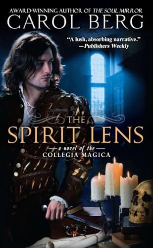 9780451463739: The Spirit Lens: A Novel of the Collegia Magica: 1