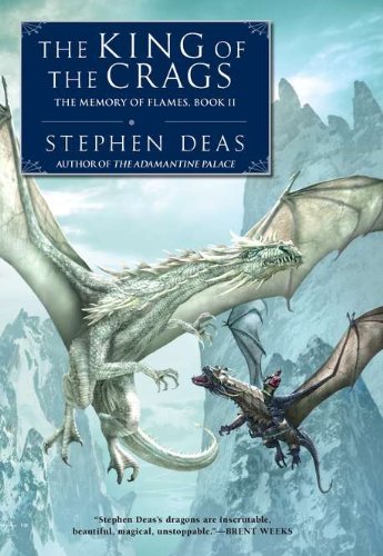 9780451463760: The King of the Crags (The Memory of Flames)