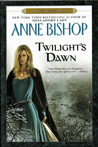 Stock image for Twilight's Dawn : A Black Jewels Book for sale by Better World Books