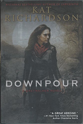 Stock image for Downpour: A Greywalker Novel for sale by Crotchety Rancher's Books